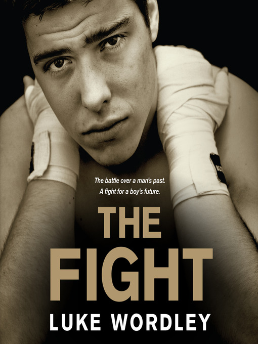 Title details for The Fight by Luke Wordley - Available